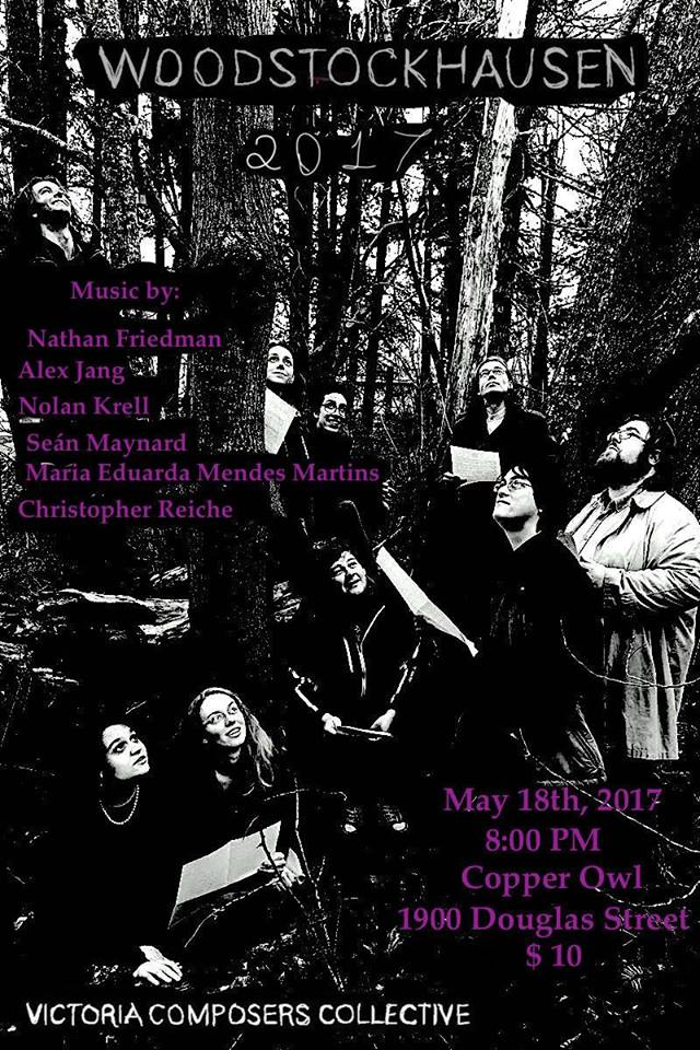 WOODSTOCKHAUSEN 2017: Maria Eduarda Mendes Martins, Christopher Reiche, Alex Jang, Nathan Friedman, Se&aacute;n Maynard , Nolan Krell @ Copper Owl May 18 2017 - Jun 4th @ Copper Owl