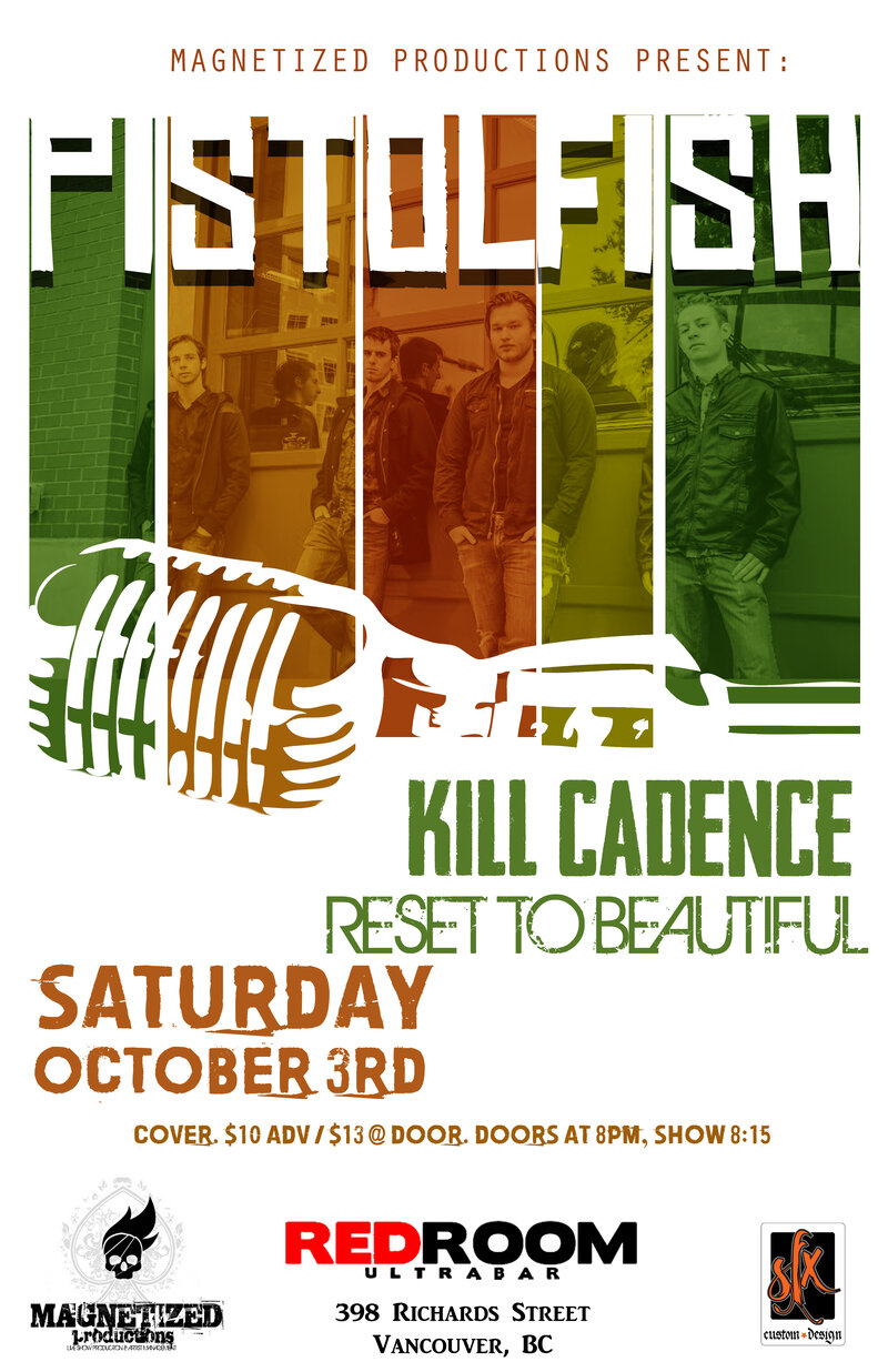 Pistolfish, Kill Cadence,  Reset To Beautifu @ The Red Room Oct 3 2015 - Jun 19th @ The Red Room