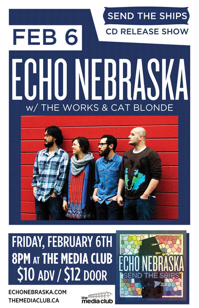 CD Release Show for Send The Ships: Echo Nebraska, The Works, Cat Blonde @ The Media Club Feb 6 2015 - May 6th @ The Media Club