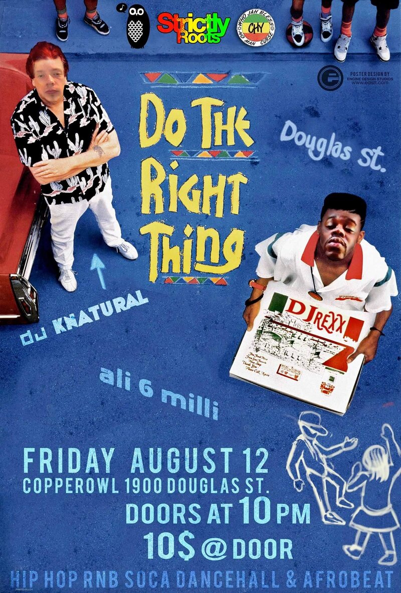 Strictly Roots and Clean Heart Youth present Do The Right Thing!: Dj KNatural, Alli '6 Milli', DJ Rexx @ Copper Owl Aug 12 2016 - Jun 4th @ Copper Owl