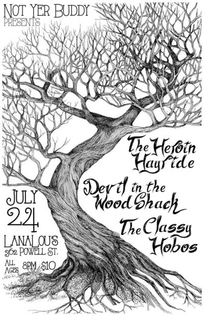 Devil in the Woodshack, Heroin Hayride, The Classy Hobos @ LanaLou's Jul 24 2014 - Jun 13th @ LanaLou's