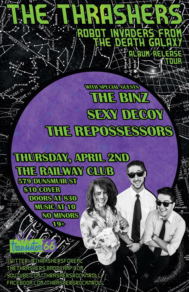 (Album Release Tour): THE THRASHERS (WPG), The Binz, Sexy Decoy, The Repossessors @ Railway Club Apr 2 2015 - Jun 14th @ Railway Club