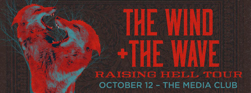 THE WIND + THE WAVE @ The Media Club Oct 12 2015 - Jun 8th @ The Media Club