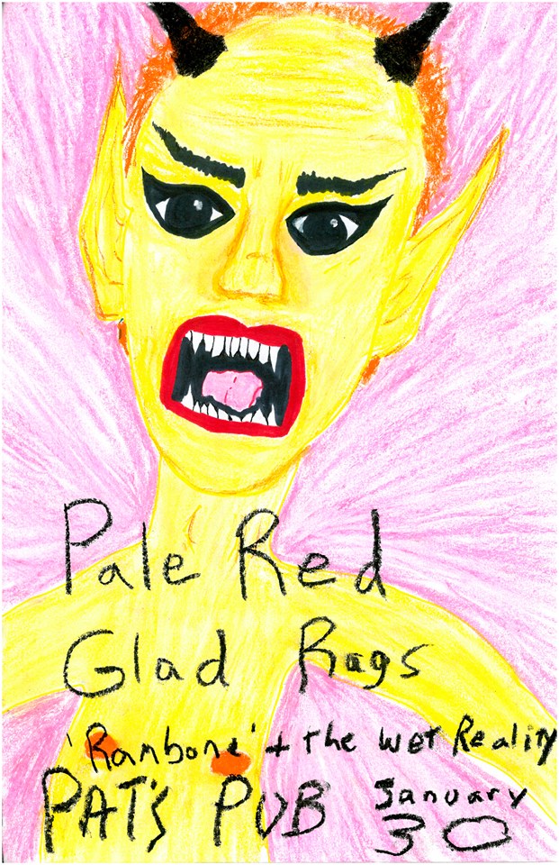 Pale Red , Glad Rags, 'Rambone' & The Wet Reality  @ Pat's Pub Jan 30 2015 - Jun 9th @ Pat's Pub