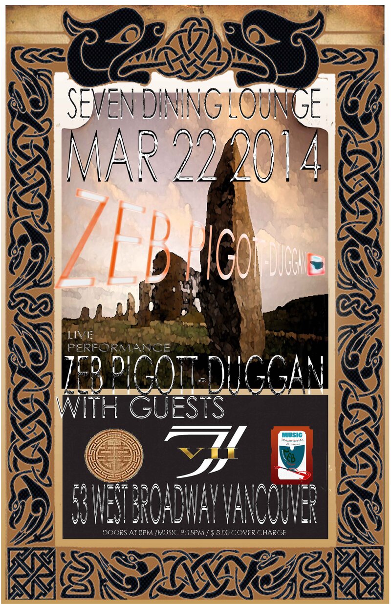Zeb Pigott-Duggan, Guests @ Seven Dining Lounge Mar 22 2014 - May 13th @ Seven Dining Lounge