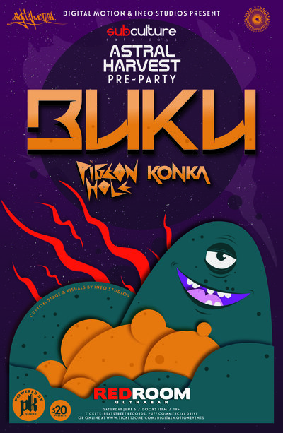 SUBculture Saturday's Feat: BUKU , Pigeon Hole, KONKA @ The Red Room Jun 6 2015 - Jun 19th @ The Red Room