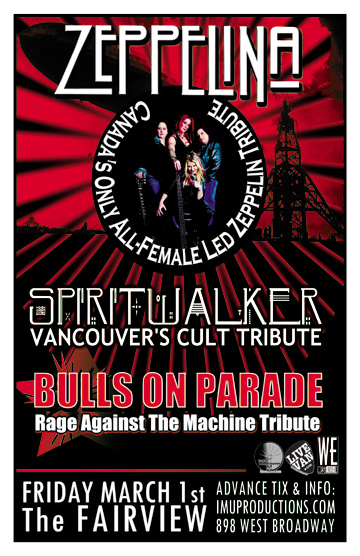 Zeppelina  (Canada's Only All-Female Led Zeppelin Tribute), Spiritwalker (Cult Tribute), BULLS ON PARADE (Rage Against The Machine Tribute) @ Fairview Pub Mar 1 2013 - Jun 23rd @ Fairview Pub