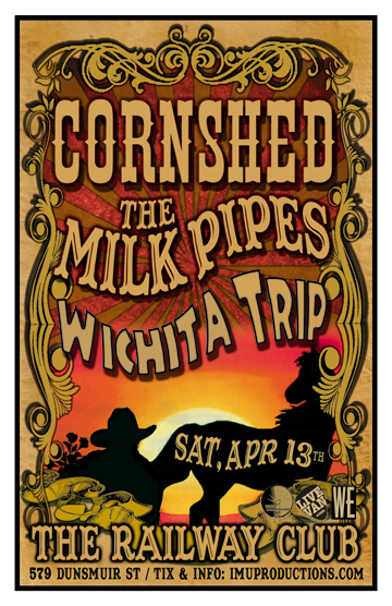Cornshed, Milk Pipes, Wichita Trip @ Railway Club Apr 13 2013 - May 8th @ Railway Club