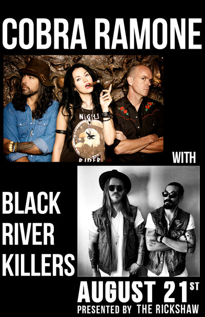 Cobra Ramone, Black River Killers @ Rickshaw Theatre Aug 21 2015 - Jun 18th @ Rickshaw Theatre
