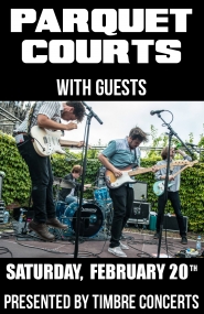 Parquet Courts, DUMB  @ Rickshaw Theatre Feb 20 2016 - Jun 20th @ Rickshaw Theatre