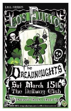 ST PADDY'S WEEKEND MADNESS! w/: Los Furios, The Dreadnoughts @ Railway Club Mar 15 2008 - May 6th @ Railway Club