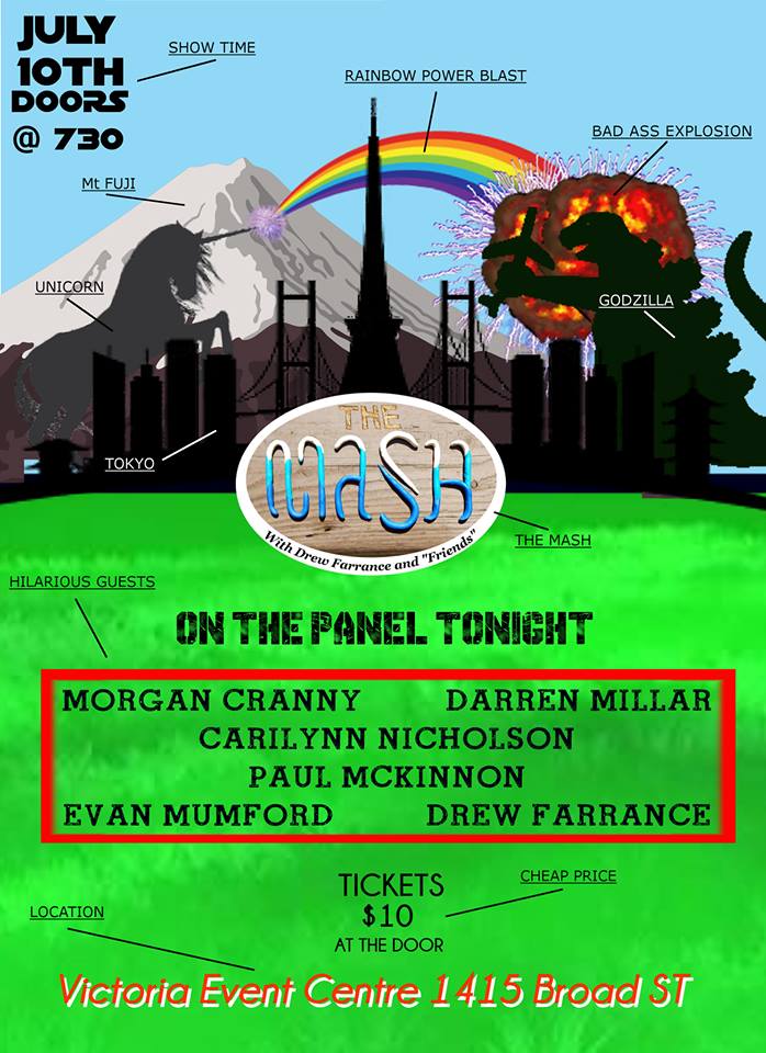 The Mash - Episode 2: Drew Farrance, Evan Mumford, Darren Miller, Paul McKinnon, Morgan Cranny, Carilynn Nicholson @ Victoria Event Centre Jul 10 2016 - Jun 5th @ Victoria Event Centre