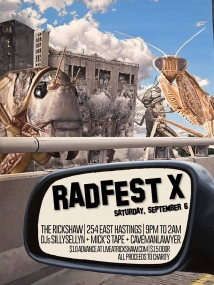 Radfest X featuring: DJ Caveman Lawyer, DJ Mick's Tape, DJ Sillysellyn @ Rickshaw Theatre Sep 6 2014 - Jun 10th @ Rickshaw Theatre