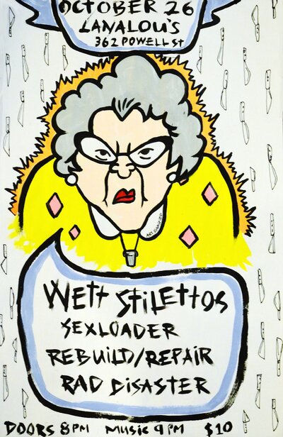 Wett Stilettos , Sexloader, Rebuild/Repair (Edmonton), Rad Disaster @ LanaLou's Oct 26 2013 - Jun 15th @ LanaLou's