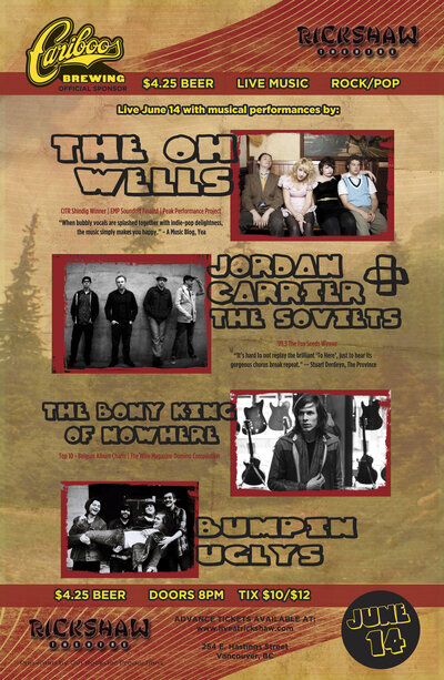 Live @ The Rickshaw: The Oh Wells, Jordan Carrier and the Soviets, The Bony King of Nowhere, Bumpin Uglys @ Rickshaw Theatre Jun 14 2013 - Jul 1st @ Rickshaw Theatre