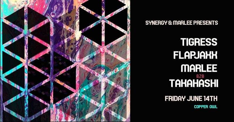TigRess, FLAPJAXX, Marlee B2B Takahashi @ Copper Owl Jun 14 2019 - Jun 4th @ Copper Owl