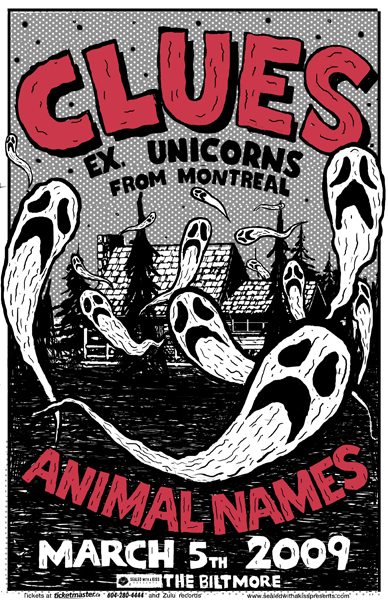 Clues, Animal Names @ The Biltmore Cabaret Mar 5 2009 - May 6th @ The Biltmore Cabaret
