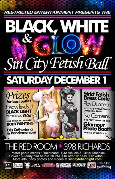 Restricted Entertainment  presents SIN CITY : BLACK, WHITE AND GLOW FETISH BALL @ The Red Room Dec 1 2012 - Jun 12th @ The Red Room