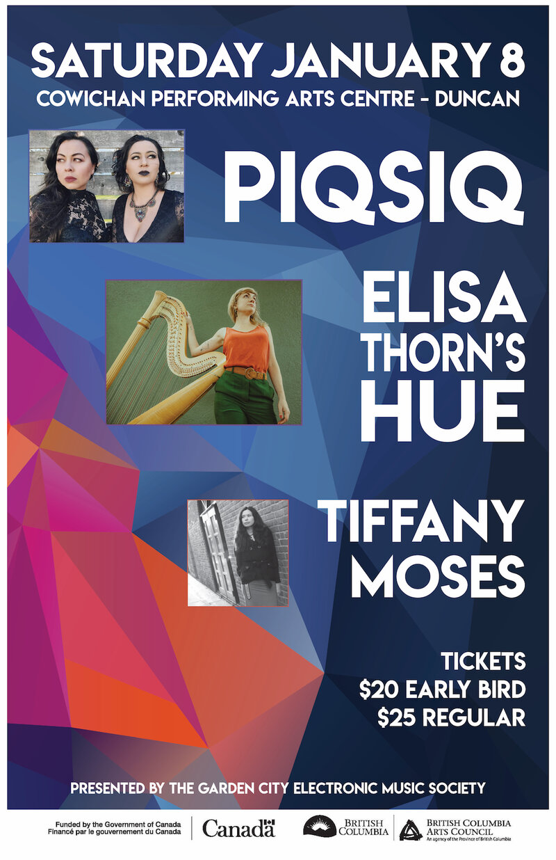 PIQSIQ, Elisa Thorn&rsquo;s HUE, Tiffany Moses @ Cowichan Performing Arts Centre Jan 8 2022 - May 11th @ Cowichan Performing Arts Centre