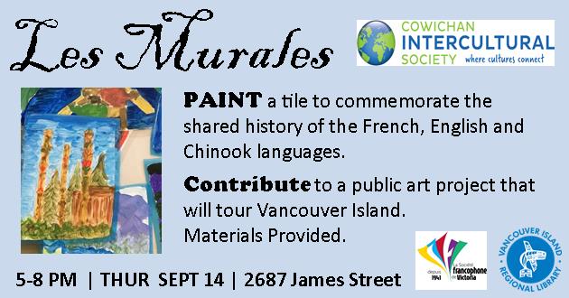 Les Murales Public Art Project @ Vancouver Island Regional Library (Cowichan Branch) Sep 14 2017 - Jun 4th @ Vancouver Island Regional Library (Cowichan Branch)