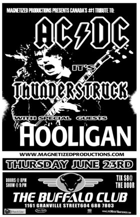 Thunderstruck, Hooligan, Kid Hevy @ Buffalo Club Jun 23 2005 - May 8th @ Buffalo Club