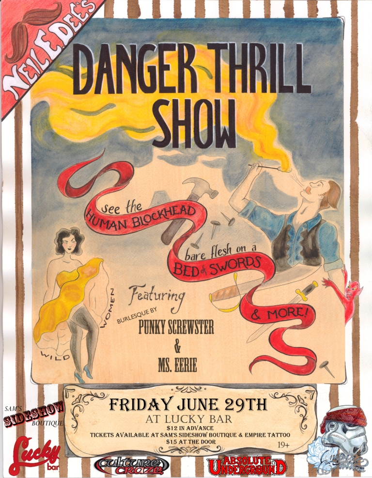 Neil E. Dee's Danger Thrill Show @ Lucky Bar Jun 29 2012 - Jun 5th @ Lucky Bar