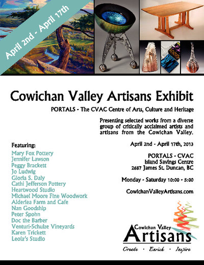 Cowichan Valley Artisans Show @ PORTALS Annex - Apr 02, 2013