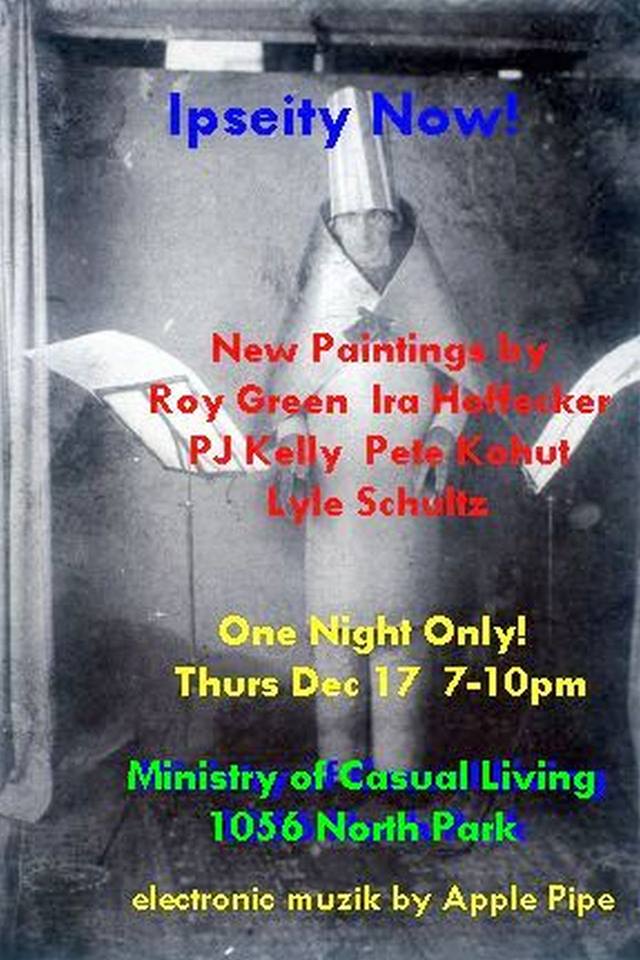 ipseity now : new paintings of chromatic exuberance @ 1056A North Park St. Dec 14 2015 - Jul 17th @ 1056A North Park St.