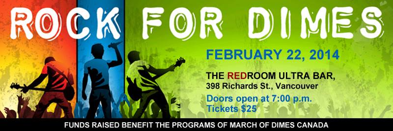 Rock for Dimes Vancouver 2014 @ The Red Room Feb 22 2014 - Jun 13th @ The Red Room
