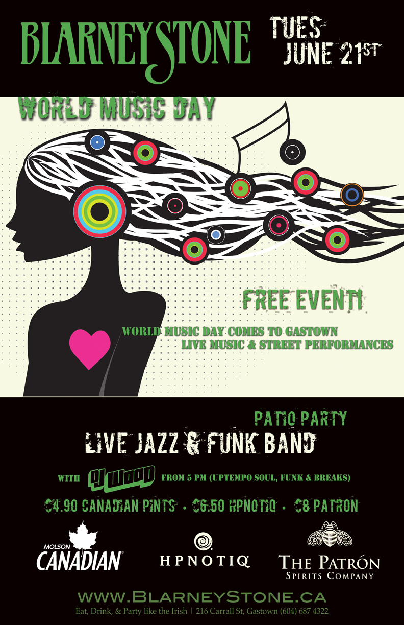 World  Music Day @ Blarney Stone Jun 21 2011 - Jun 4th @ Blarney Stone