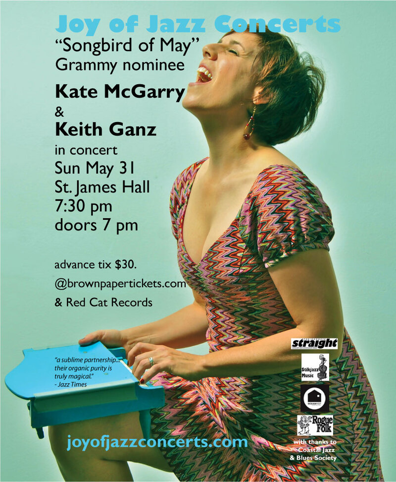 Joy Of Jazz Concerts "SONGBIRD OF MAY": Kate McGarry, Keith Ganz  @ St. James Community Hall May 31 2015 - Jun 22nd @ St. James Community Hall