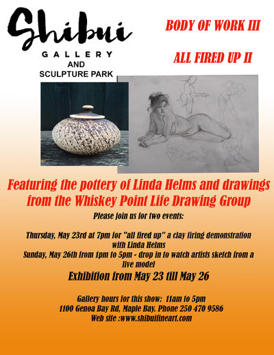 Body of Work III & All Fired Up II: Linda Helms  (Clay Demo), Whiskey Point Life Drawing Group @ Shibui Gallery - May 23, 2019