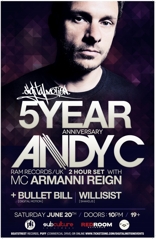 Digital Motion Events 5YR Anniversary feat: Andy C, ARMANNI REIGN , Bullet Bill , Willisist @ The Red Room Jun 20 2015 - Jun 20th @ The Red Room