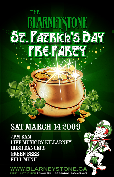 St. Patty's Pre-Party @ Blarney Stone Mar 14 2009 - Jun 4th @ Blarney Stone