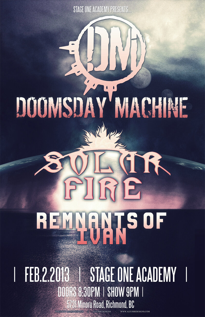 Bringing European Metal to Richmond: Doomsday Machine, Solar Fire, Remnants of Ivan @ Stage One Academy Feb 2 2013 - May 8th @ Stage One Academy