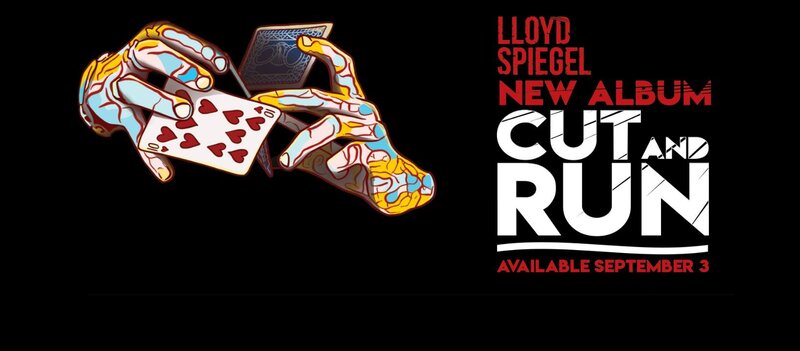 Lloyd Spiegel "Cut and Run" Tour at The Stag and Hunter: Lloyd Spiegel @ The Spotted Mallard Oct 26 2019 - Apr 30th @ The Spotted Mallard