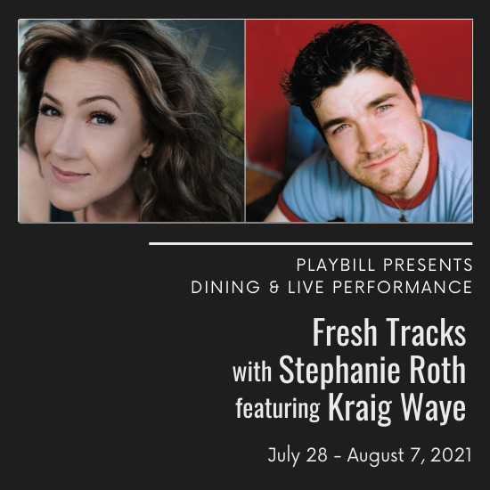 Fresh Tracks  with Stephanie Roth,  featuring Kraig Waye: Stephanie Roth, Kraig Waye @ Chemainus Theatre Festival Jul 28 2021 - Jun 9th @ Chemainus Theatre Festival