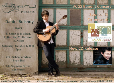 Classical Guitar Benefit Concert and CD Launch: Daniel Bolshoy @ VSO School of Music (Pyatt Hall) Oct 1 2011 - May 7th @ VSO School of Music (Pyatt Hall)