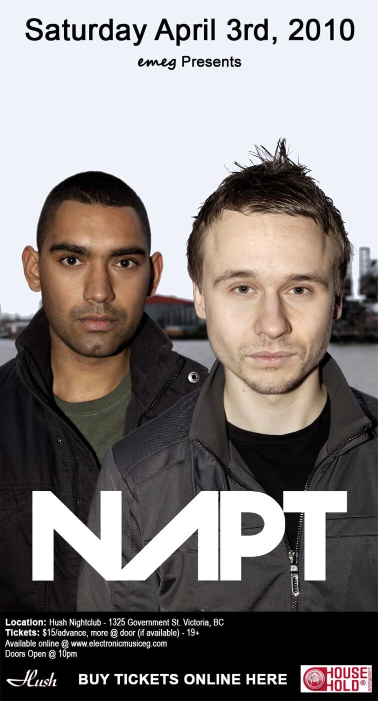NAPT (uk) - Beatport & Breakspoll Award Winners: NAPT , Sonny Chiba , Plastic Motive, Andy M.A. @ Hush Apr 3 2010 - Jun 7th @ Hush