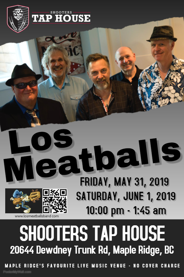 Los Meatballs @ Shooters Taphouse May 31 2019 - May 9th @ Shooters Taphouse