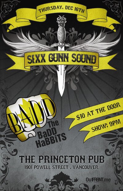 Sixx Gunn Sound, The BaDD HaBBiTs @ Princeton Pub Dec 16 2010 - May 14th @ Princeton Pub