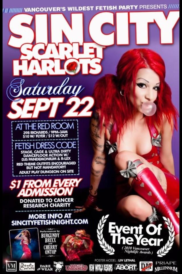 Vancouver's wildest fetish party present : SINCITY SCARLET HARLOTS PARTY: SIN CITY RESIDENT DJS PANDEMONIUM & R-LEX  @ The Red Room Sep 22 2012 - Jun 16th @ The Red Room