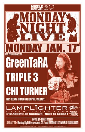 GreenTaRA, Triple Three, Chi Turner @ The Lamplighter Jan 17 2005 - May 10th @ The Lamplighter
