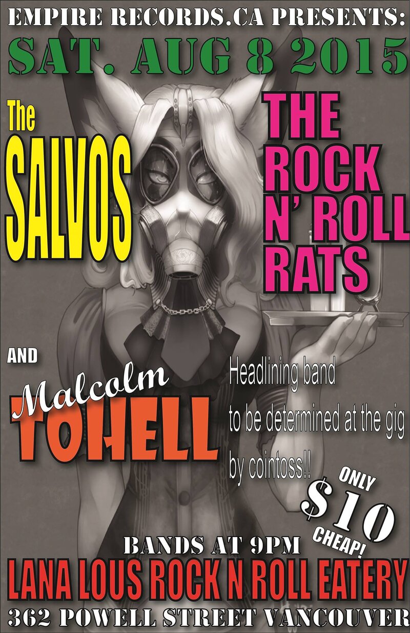 The Salvos, Rock n Roll Rats, Malcolm ToHell @ LanaLou's Aug 8 2015 - May 7th @ LanaLou's