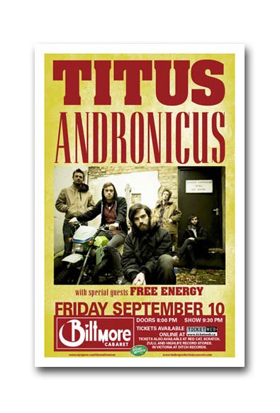 Titus Andronicus , Free Energy @ The Biltmore Cabaret Sep 10 2010 - May 14th @ The Biltmore Cabaret
