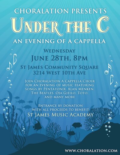 Under the C: An Evening of A Cappella: Choralation A Cappella @ St. James Community Hall Jun 28 2017 - Jun 13th @ St. James Community Hall