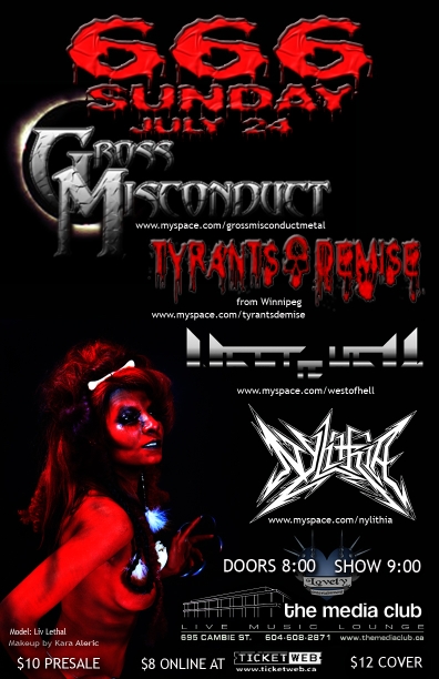 666 Sunday: Gross Misconduct, Tyrants Demise, West of Hell, Nylithia @ The Media Club Jul 24 2011 - May 5th @ The Media Club
