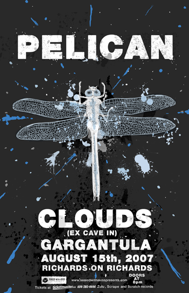 Pelican, Clouds, Gargantula @ Richard's On Richards Aug 15 2007 - May 6th @ Richard's On Richards