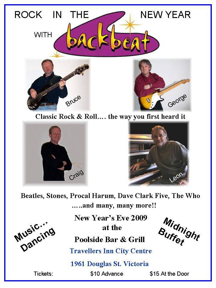 BACKBEAT @ Poolside Bar & Grill at Travellers City Center Dec 31 2009 - Jun 5th @ Poolside Bar & Grill at Travellers City Center