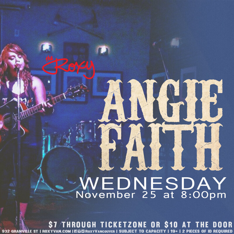 Angie Faith @ The Roxy Nov 25 2015 - Jun 12th @ The Roxy
